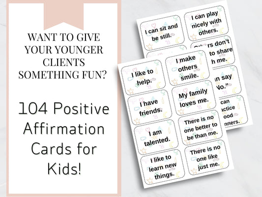 104 Positive Affirmation Cards for Kids- Digital PDF