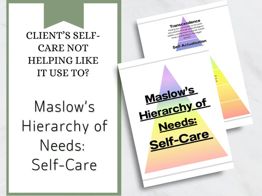 Maslow's Hierarchy of Needs: Self-Care (Digital PDF Packet)