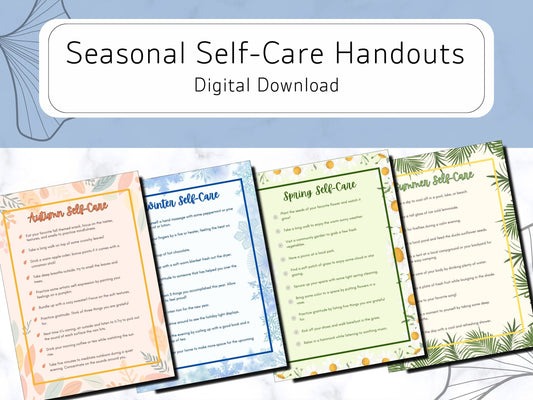 Seasonal Self-care Handouts-Digital Download